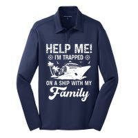 Help Me Im Trapped On A Ship With My Family Cruising Sailing Silk Touch Performance Long Sleeve Polo