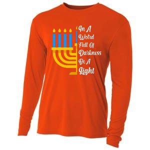 Hanukkah Menorah In A World Full Of Darkness Be A Light Cooling Performance Long Sleeve Crew