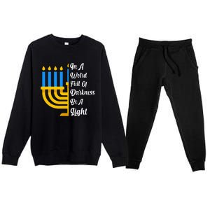 Hanukkah Menorah In A World Full Of Darkness Be A Light Premium Crewneck Sweatsuit Set