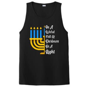 Hanukkah Menorah In A World Full Of Darkness Be A Light PosiCharge Competitor Tank