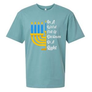 Hanukkah Menorah In A World Full Of Darkness Be A Light Sueded Cloud Jersey T-Shirt