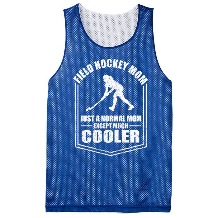 Hockey Mom Just A Normal Mom Except Cooler Mothers Day Funny Gift Mesh Reversible Basketball Jersey Tank