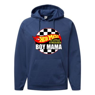 Hot Mess Little Stressed Mama Funny Mom Life Mom Of Meaningful Gift Performance Fleece Hoodie