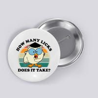 How Many Licks Does It Take Retro Sunset Button