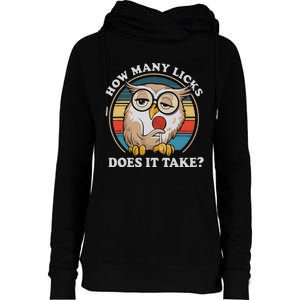 How Many Licks Does It Take Owl Lovers Womens Funnel Neck Pullover Hood