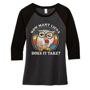 How Many Licks Does It Take Owl Lovers Women's Tri-Blend 3/4-Sleeve Raglan Shirt