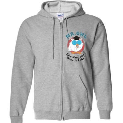 How Many Licks Does It Take Funny Owl Sarcastic Full Zip Hoodie