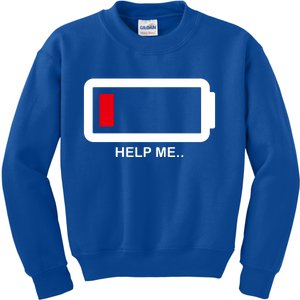 Help Me Low Battery Kids Sweatshirt