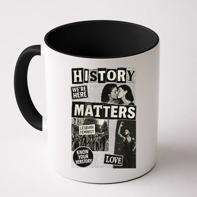 History Matters Lesbian Feminist Pride Design Mug