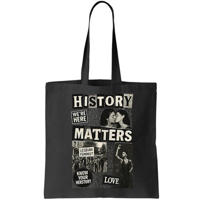 History Matters Lesbian Feminist Pride Design Bag