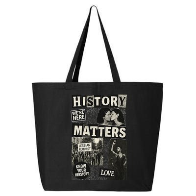 History Matters Lesbian Feminist Pride Design 25L Jumbo Tote