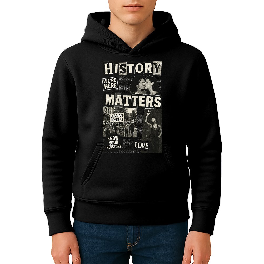 History Matters Lesbian Feminist Pride Design Kids Hoodie