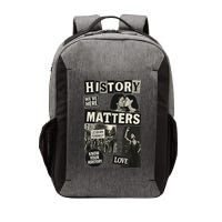 History Matters Lesbian Feminist Pride Design Vector Backpack