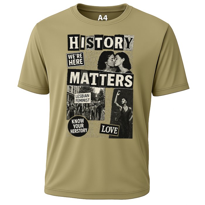 History Matters Lesbian Feminist Pride Design Cooling Performance Crew T-Shirt