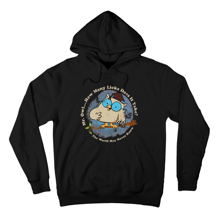 How Many Licks Does It Take Funny  Hoodie