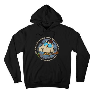 How Many Licks Does It Take Funny  Tall Hoodie