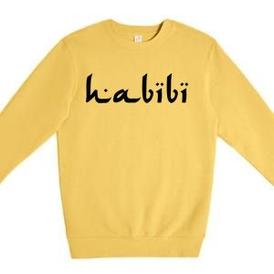 Habibi My Love Arabic English Scripgift Cute Gift Premium Crewneck Sweatshirt