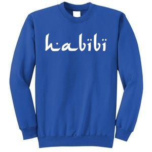 Habibi My Love Arabic English Scripgift Cute Gift Sweatshirt