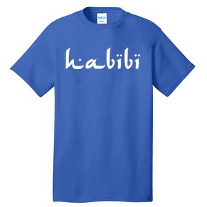 Habibi My Love Arabic English Scripgift Cute Gift Tall T-Shirt