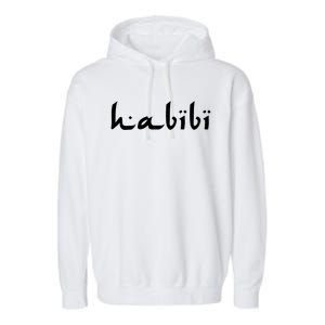 Habibi My Love Arabic English Scripgift Cute Gift Garment-Dyed Fleece Hoodie