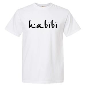 Habibi My Love Arabic English Scripgift Cute Gift Garment-Dyed Heavyweight T-Shirt