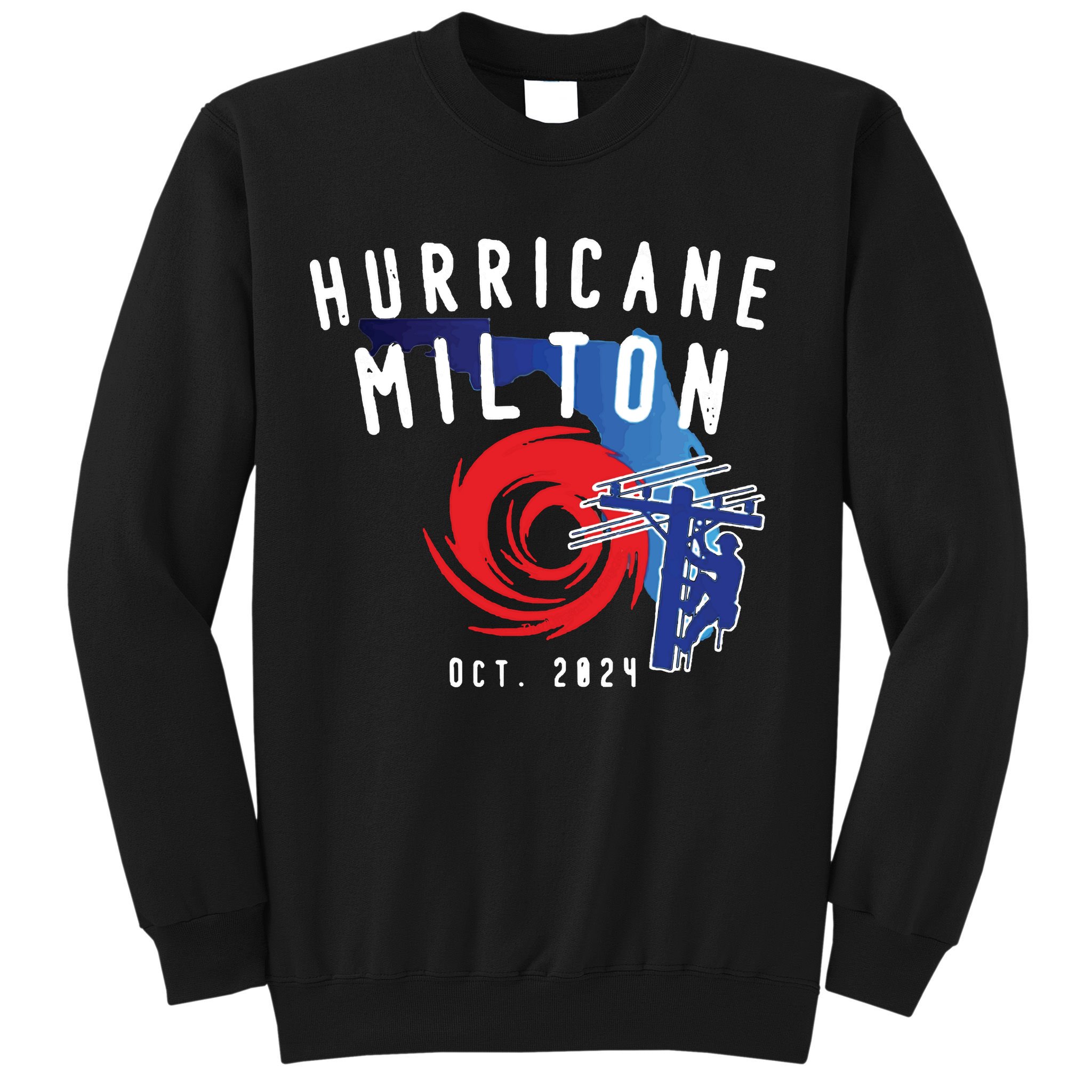 Hurricane Milton Lineman Storm  American Lineman Journeyman Sweatshirt