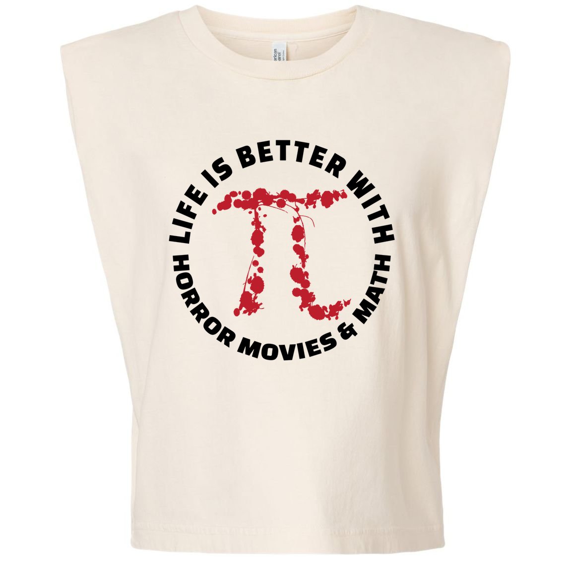 Horror Movie Lover Math Enthusiasts Cool Gift Pi Symbol Pi Day Art Cute Gift Garment-Dyed Women's Muscle Tee