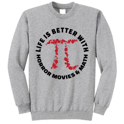 Horror Movie Lover Math Enthusiasts Cool Gift Pi Symbol Pi Day Art Cute Gift Tall Sweatshirt