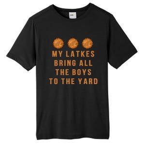 Hanukkah My Latkes Bring All The To The Yard Menorah  Tall Fusion ChromaSoft Performance T-Shirt