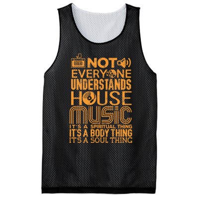 House Music Lover Not Everyone Understands House Music Mesh Reversible Basketball Jersey Tank