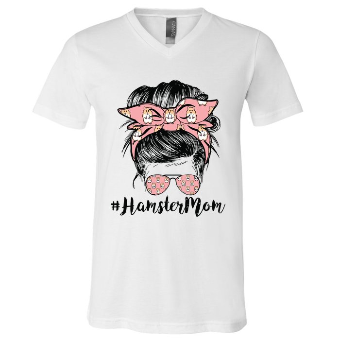 Hamster Mom Life Messy Bun Hair Mothers Day Hamster Mom V-Neck T-Shirt