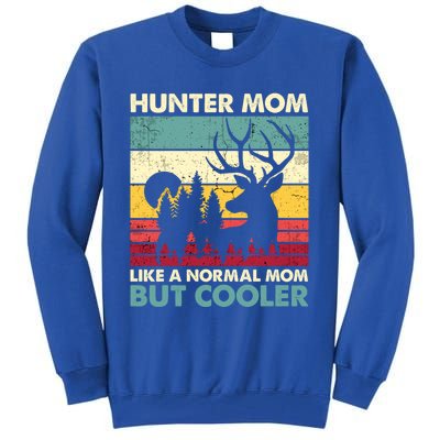 Hunter Mom Like Normal Mom But Cooler Retro Funny Hunting Gift Tall Sweatshirt