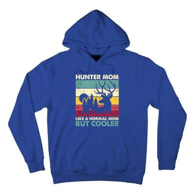 Hunter Mom Like Normal Mom But Cooler Retro Funny Hunting Gift Tall Hoodie