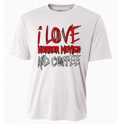 Horror Movie Lover I Love Horror Movies And Coffee Cooling Performance Crew T-Shirt