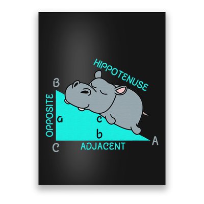 Hippotenuse Math Mathematics Teacher Joke fun Saying Poster
