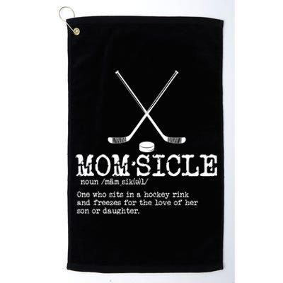 Hockey Mom Momsicle Definition Mothers Day Gift Platinum Collection Golf Towel