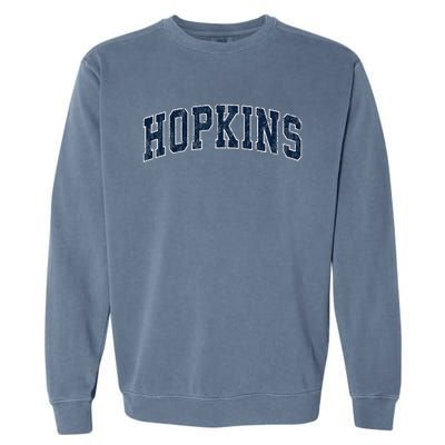 Hopkins Minnesota Mn Vintage Sports Design Garment-Dyed Sweatshirt