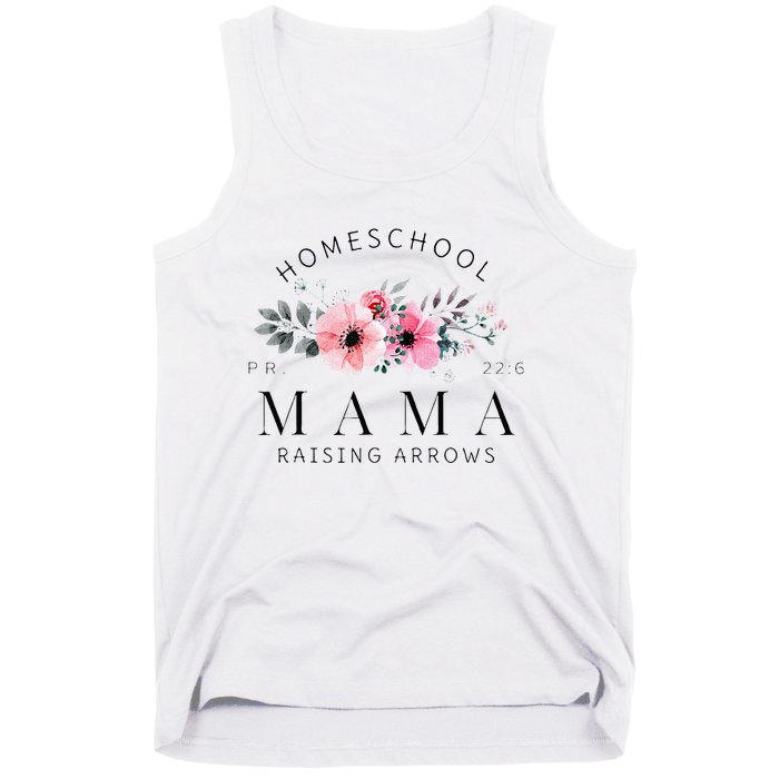 Homeschool Mama Mom Raising Arrows Flowers Mothers Day Gifts Tank Top