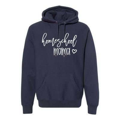 Homeschool Mama Mom For Her Mother's Day CoOp Group Premium Hoodie