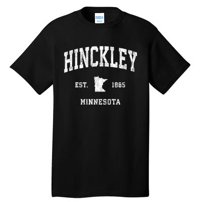 Hinckley Minnesota Mn Vintage Athletic Sports Tall T-Shirt