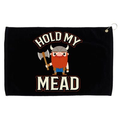 Hold My Mead Cute Viking Norse Scandinavia Valhalla Gift  Grommeted Golf Towel