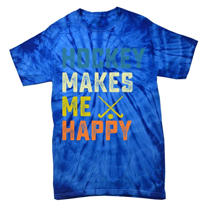 Hockey Makes Me Happy Vintage Hockey Love Gift Tie-Dye T-Shirt