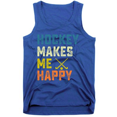 Hockey Makes Me Happy Vintage Hockey Love Gift Tank Top