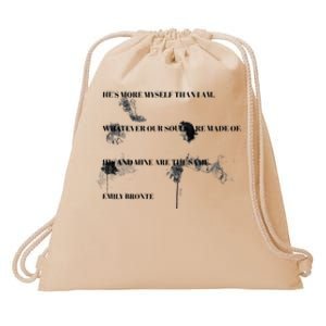 He More Myself Than I Am Bronte Wuthering Heights Quote Love Drawstring Bag