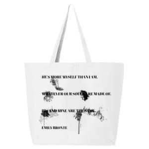 He More Myself Than I Am Bronte Wuthering Heights Quote Love 25L Jumbo Tote