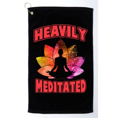 Heavily Meditated Meditation Lovers Meditation Gift Golf Towel