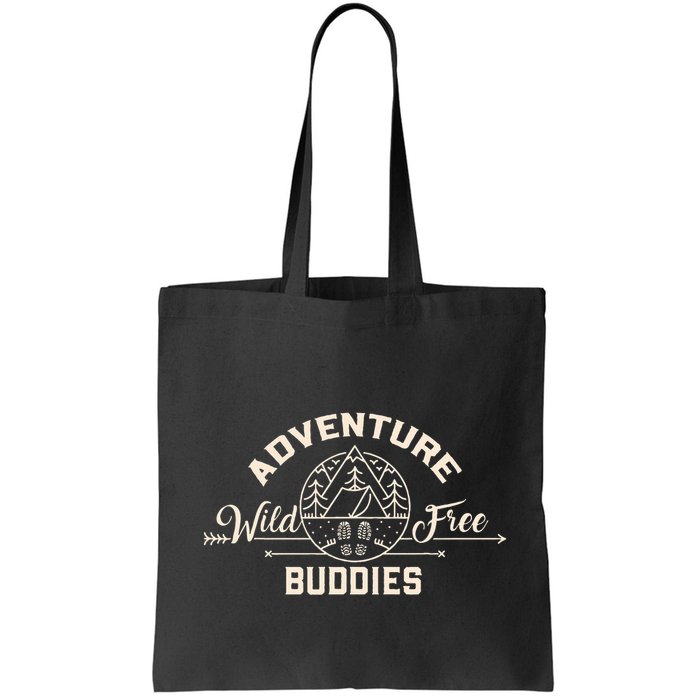 Hiking Mountains Meme Quote Adventure Buddies Bag