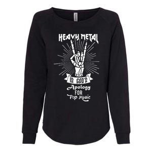 Heavy Metal Music Is Gods Apology Womens California Wash Sweatshirt