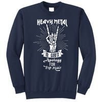 Heavy Metal Music Is Gods Apology Sweatshirt