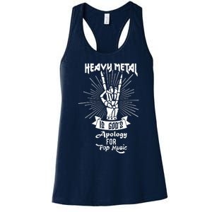 Heavy Metal Music Is Gods Apology Women's Racerback Tank